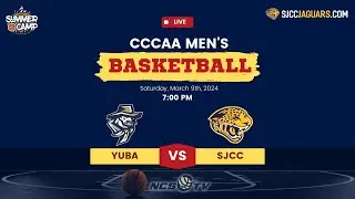 Yuba vs San Jose City College Men's Basketball NorCal Regional Final LIVE 3/9/24
