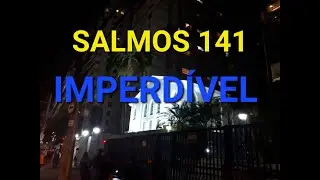 Palavra CCB - Salmos 141 - Imperd&iacute;vel