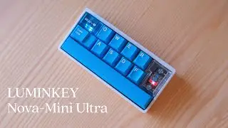Nova-Mini Ultra (Macropad) by LUMINKEY