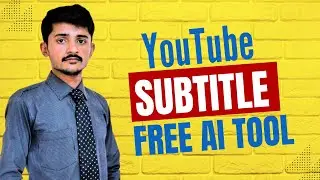 How to Auto Generate Subtitle For YouTube Videos Using AI Tool | Subtitles Free AI Tool 2023