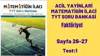 ACİL YAYINLARI MATEMATİGİN İLACİ TYT SORU BANKASİ Faktöriyel test:1