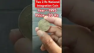 Two 2 Rs National Integration Coin Year 1995 #coin #2rupeescoinvalue #coinvalue #thecurrencypedia
