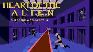 Heart of the Alien (Another World 2) | SEGA CD Longplay
