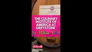 The Culinary Institute of America at Greystone