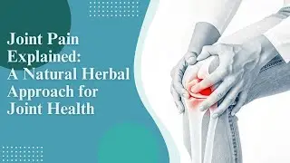 Natural Herbal Support for Joint Pain & Osteoarthritis | Wei Musculoskeletal Institute