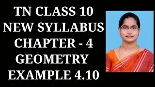 10th Maths Ch - 4 Geometry | Example - 4.10 | Samacheer One plus One channel