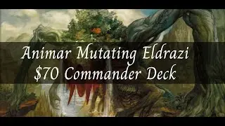 Animar Mutating Eldrazi $70 Commander Deck