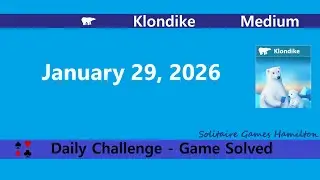 Microsoft Solitaire Collection | Klondike Medium - January 29, 2026 | Daily Challenges