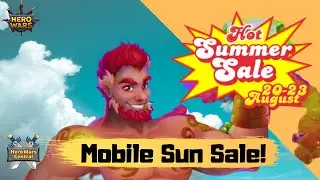 Hero Wars Mobile | Sun Sale August 2020