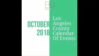 October 2018 Los Angeles Country Calendar Of Events