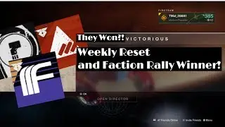 Destiny 2: Faction Rally Winner! & Weekly Reset Stream!