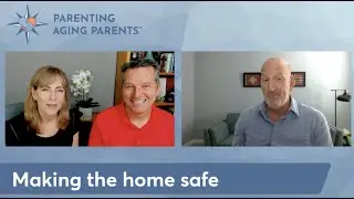 Making the home safe for aging parents - DIY tips to make your home easier to visit