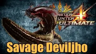 Monster Hunter 4 Ultimate - Savage Deviljho [Tips on Fighting It]