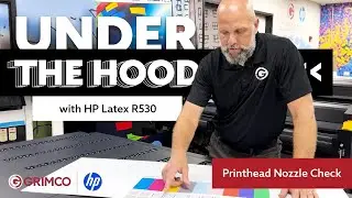 How to Run a Printhead Nozzle Check on the HP Latex R530 | Troubleshooting Guide from Grimco