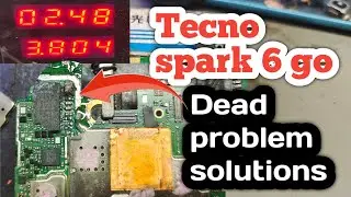 Tecno spark 6 go dead problem solutions