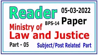 Reader : Ministry of Law and Justice : Dated 05-03-2022 : Today Reader full paper :: Part - 05