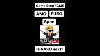 What happened to GME? Is NAKD going to be the next short squeeze?