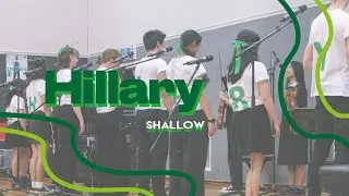 Hillary Small House Choir 2023 - Shallow by Lady Gaga and Bradley Cooper