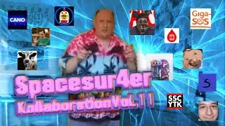 YouTube Kacke Spacesur4er Kollaboration Vol. 11