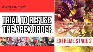 Another Eden: Trial to Refuse the Apex Order EX STAGE 2