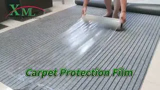 Carpet Protection Film Video - XIMEILING