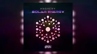 ANSHERY - Solar Energy [Psy Spy Records]
