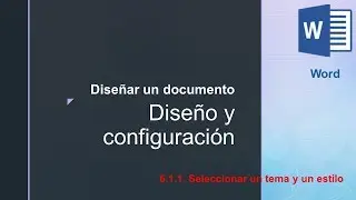 06 01 01  Seleccionar un tema y un estilo