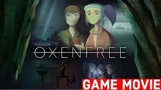 Oxenfree The Movie