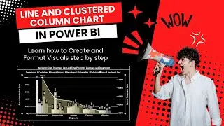 Линейная и кластеризованная столбчатая диаграмма в Power BI || Визуальные элементы Power BI || Po...
