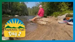 SORE FEET 🦶Soaking in the Chattooga River 🌊 | Foothills Trail Thru-Hike Day 2 (June 2025)