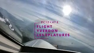 PC12   VFR FLIGHT    YVERDON-les EPLATURES