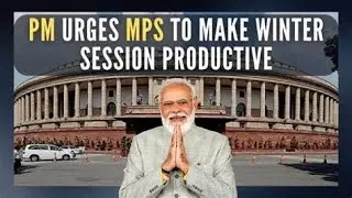 Winter Session of Parliament  | Today's Current Affairs | The Indian Express news in Hindi
