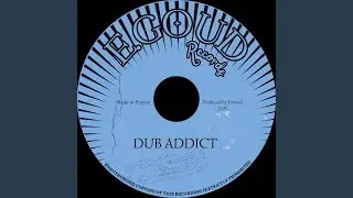 Dub Addict