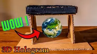 How to Make 3D Hologram With Cardboard Projector at home || Arya Experiment