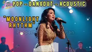 Dangdut Acoustic Pop in English &ndash; Moonlight Rhythm - Trending Song 2025