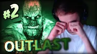 OUTLAST (SCARY) - Part #2 - 