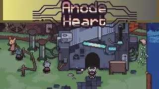 A Whole New Digital World! Anode Heart: Part 1