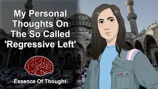 Islam, Atheism, & The Regressive Left - Personal Thoughts