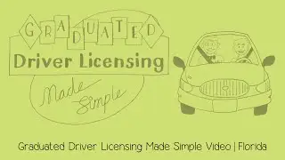 Graduated Driver Licensing Made Simple | Florida