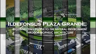 Video Presentation - Ildefonsus Plaza Grande