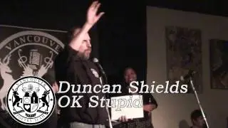 Duncan Shields - OK Stupid