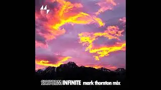 Skyform - Infinite (Mark Thornton mix) (2005)
