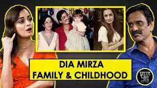 DIA MIRZA on her Childhood, Family and early years in Mumbai!! // TELLIS LIKE IT IS