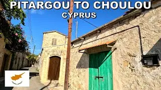 DRIVING from abandoned PITARGOU VILLAGE to CHOULOU VILLAGE in CYPRUS 4K (60fps)