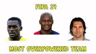 FIFA 14 UT - MOST OVERPOWERED TEAM