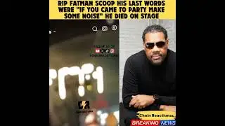 The Moment FatMan Scoop Collapsed on Stage