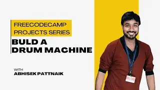 freeCodeCamp - Drum Machine - Project | Abhisek Pattnaik