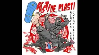 NASTI DE PLASTI - Sea como sea