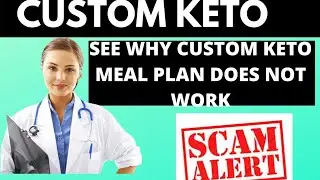 Custom Keto Diet Review - SCAM ALERT