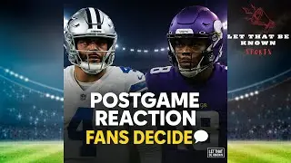 🔴 LIVE: Cowboys vs Vikings Postgame Reaction 😤 | Full Breakdown & Fan Takeover
